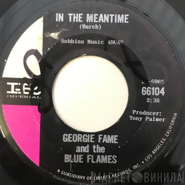 Georgie Fame & The Blue Flames  - In The Meantime / Let The Sunshine In