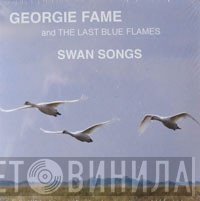 Georgie Fame & The Blue Flames - Swan Songs