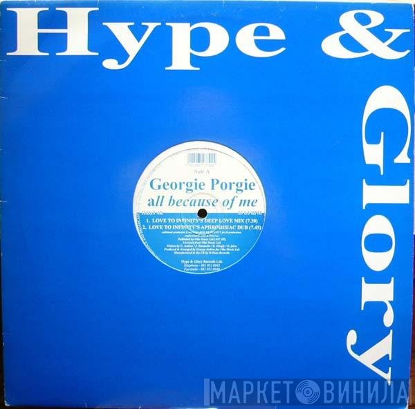 Georgie Porgie - All Because Of Me