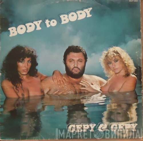Gepy & Gepy  - Body To Body