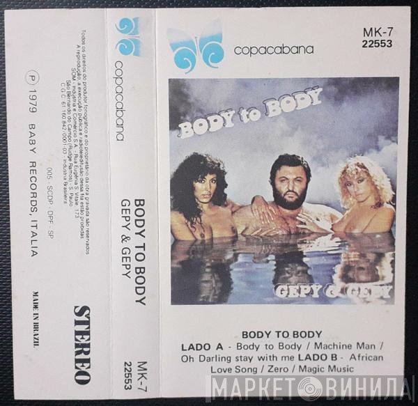 Gepy & Gepy  - Body To Body