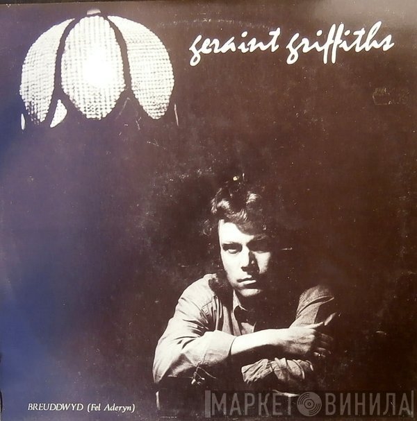 Geraint Griffiths - Breuddwyd Fel Aderyn