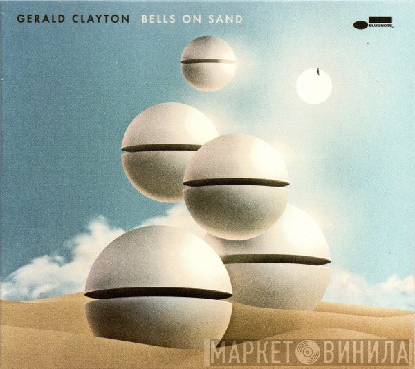 Gerald Clayton  - Bells On Sand