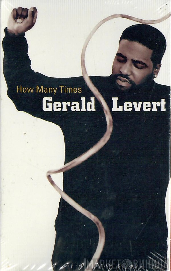 Gerald Levert  - How Many Times