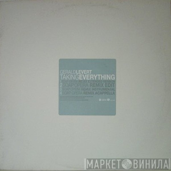 Gerald Levert - Taking Everything