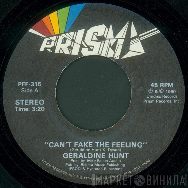 Geraldine Hunt - Can't Fake The Feeling