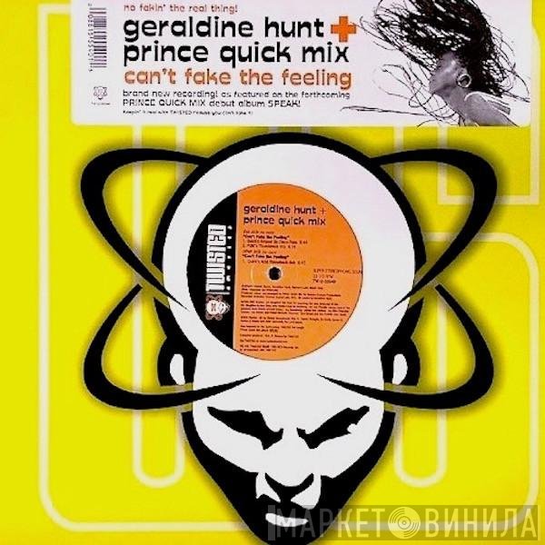 Geraldine Hunt, Prince Quick Mix - Can't Fake The Feeling