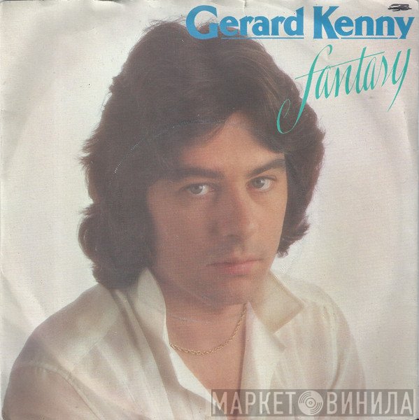 Gerard Kenny - Fantasy