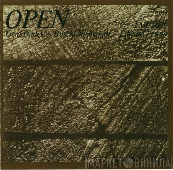 Gerd Dudek / Buschi Niebergall / Edward Vesala  - Open