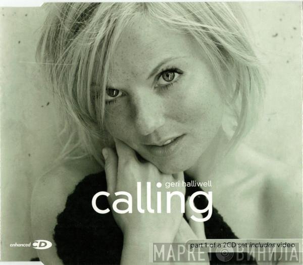 Geri Halliwell  - Calling