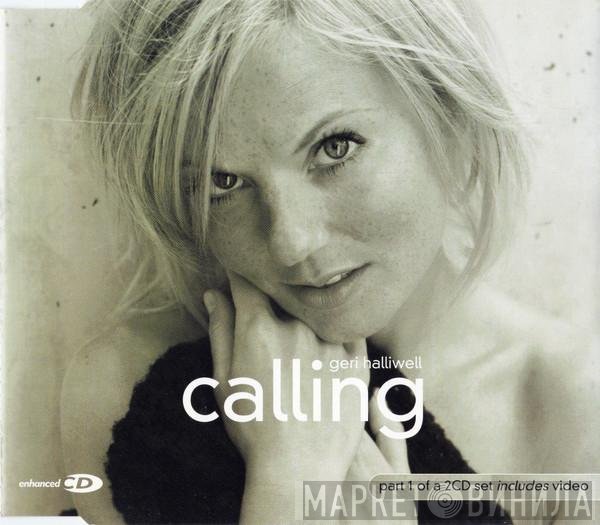 Geri Halliwell  - Calling