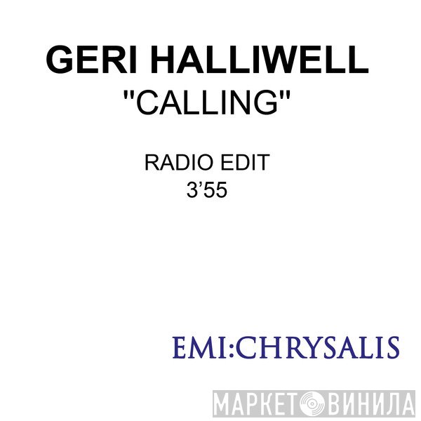Geri Halliwell  - Calling