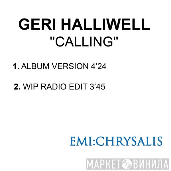 Geri Halliwell  - Calling