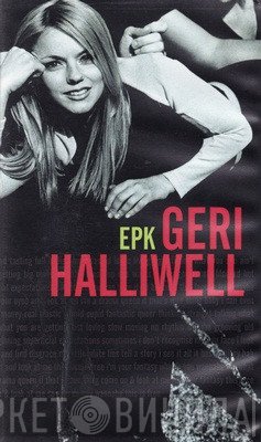 Geri Halliwell  - EPK