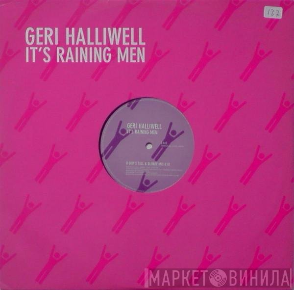 Geri Halliwell  - It's Raining Men