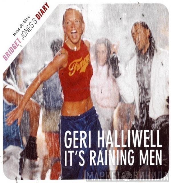 Geri Halliwell  - It's Raining Men