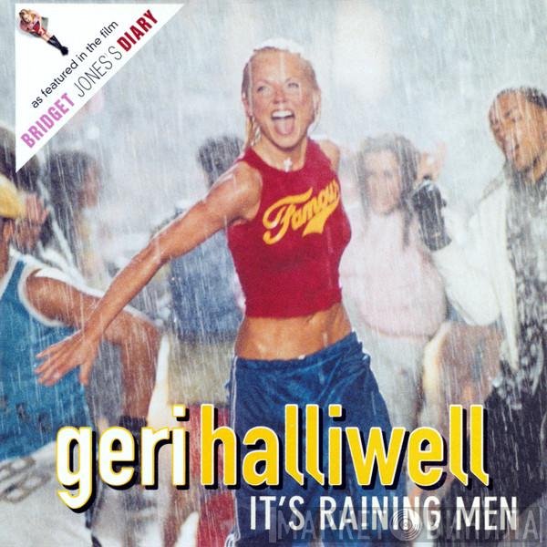 Geri Halliwell  - It's Raining Men