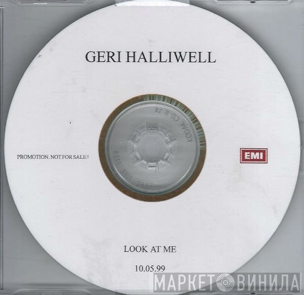 Geri Halliwell  - Look At Me