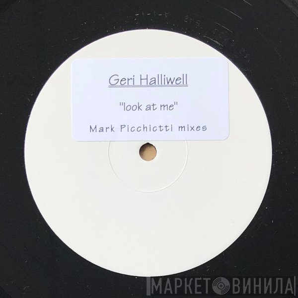 Geri Halliwell  - Look At Me
