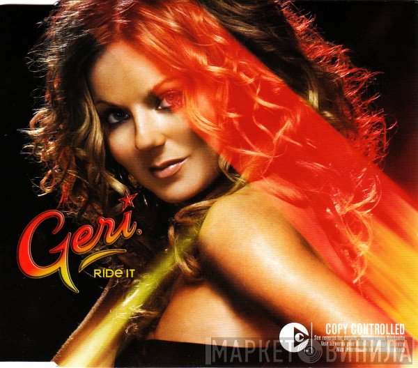 Geri Halliwell  - Ride It