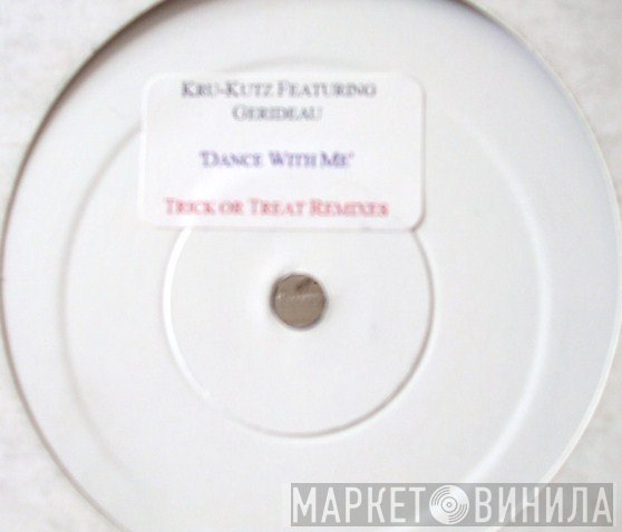 Gerideau, Kru-Kutz - Dance With Me (Trick Or Treat Remixes)