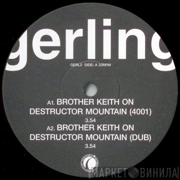 Gerling - Brother Keith On Destructor Mountain