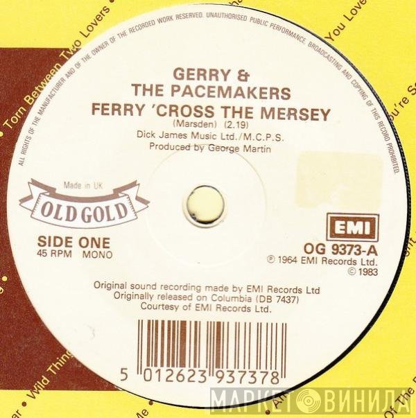 Gerry & The Pacemakers - Ferry 'Cross The Mersey / Don't Let The Sun Catch You Crying