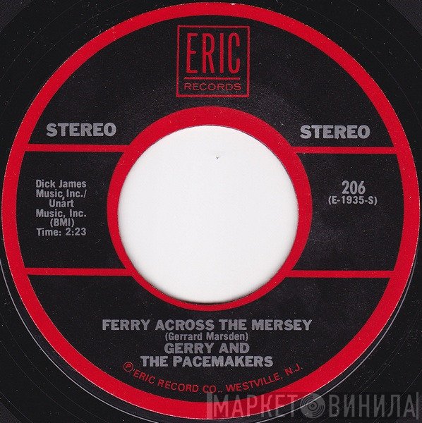 Gerry & The Pacemakers - Ferry Across The Mersey / I Like It