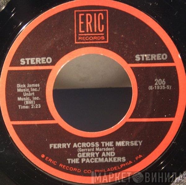 Gerry & The Pacemakers - Ferry Across The Mersey / I Like It
