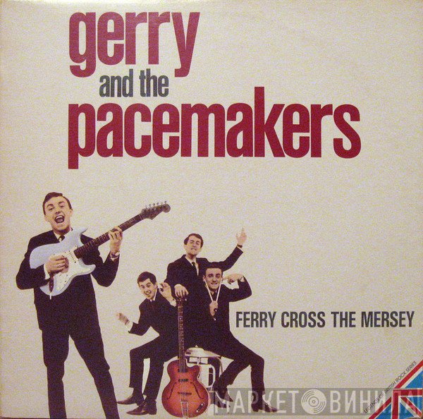 Gerry & The Pacemakers  - Ferry Cross The Mersey