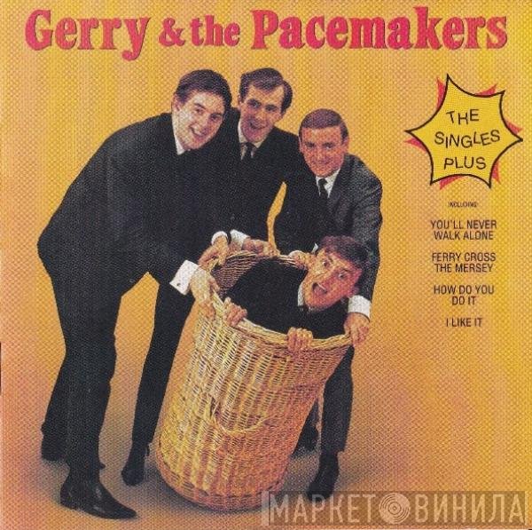 Gerry & The Pacemakers  - The Singles Plus