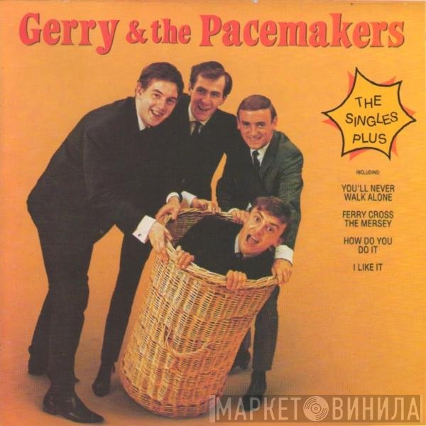 Gerry & The Pacemakers  - The Singles Plus