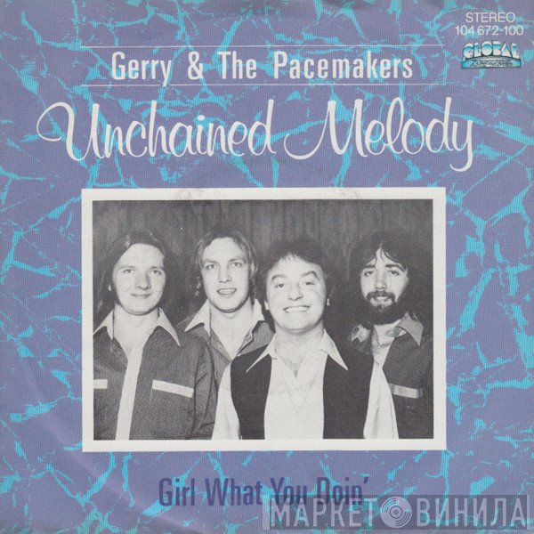 Gerry & The Pacemakers  - Unchained Melody