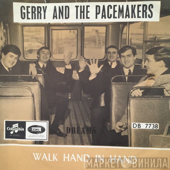 Gerry & The Pacemakers  - Walk Hand In Hand