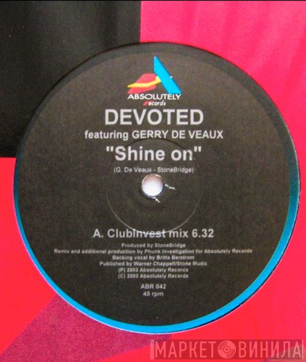 Gerry DeVeaux, Devoted - Shine On