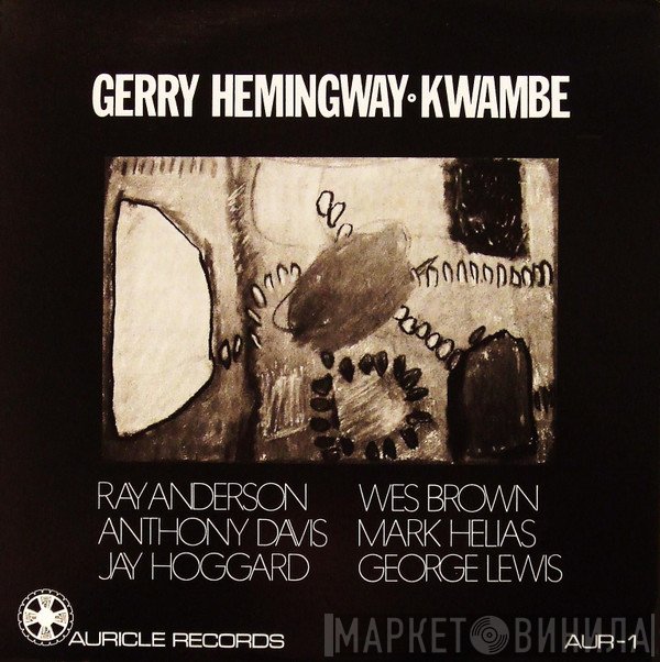 Gerry Hemingway  - Kwambe
