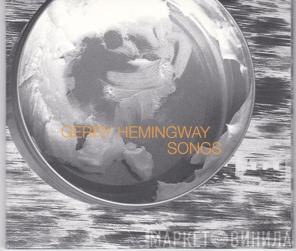 Gerry Hemingway  - Songs