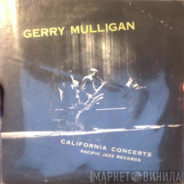 Gerry Mulligan  - California Concerts