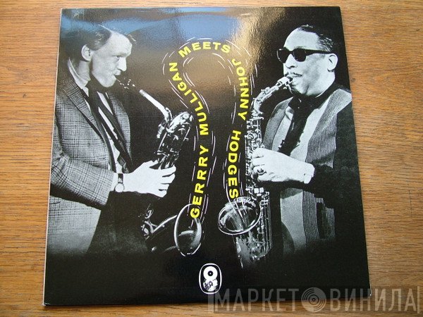 Gerry Mulligan, Johnny Hodges - Gerry Mulligan Meets Johnny Hodges