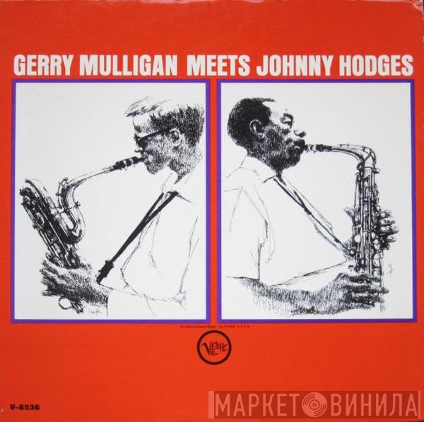 Gerry Mulligan, Johnny Hodges - Gerry Mulligan Meets Johnny Hodges