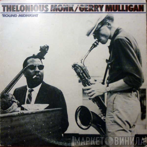 Gerry Mulligan, Thelonious Monk - 'Round Midnight