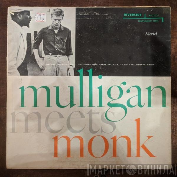 Gerry Mulligan, Thelonious Monk - Mulligan Meets Monk