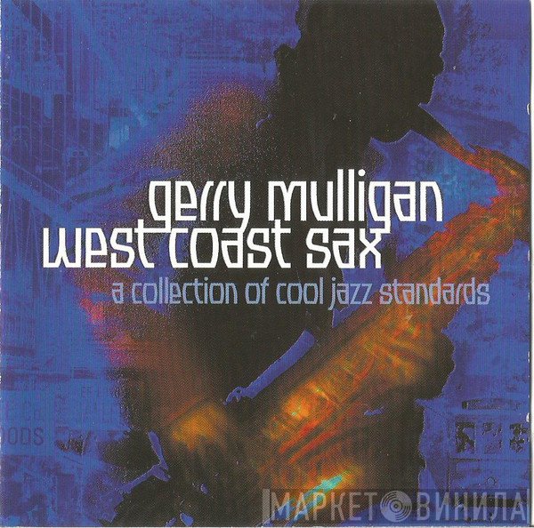 Gerry Mulligan - West Coast Sax