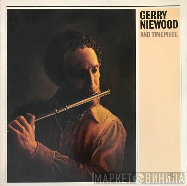 Gerry Niewood, Timepiece - Gerry Niewood And Timepiece