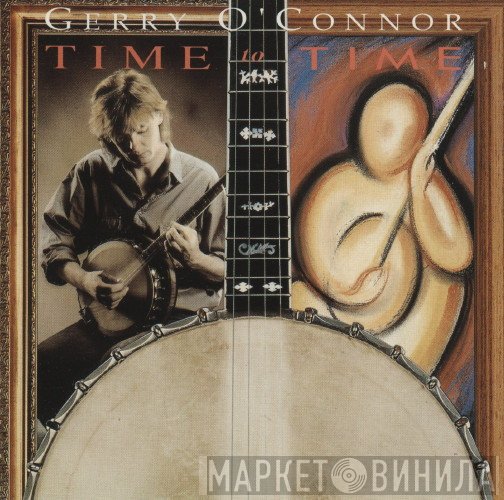 Gerry O'Connor  - Time To Time
