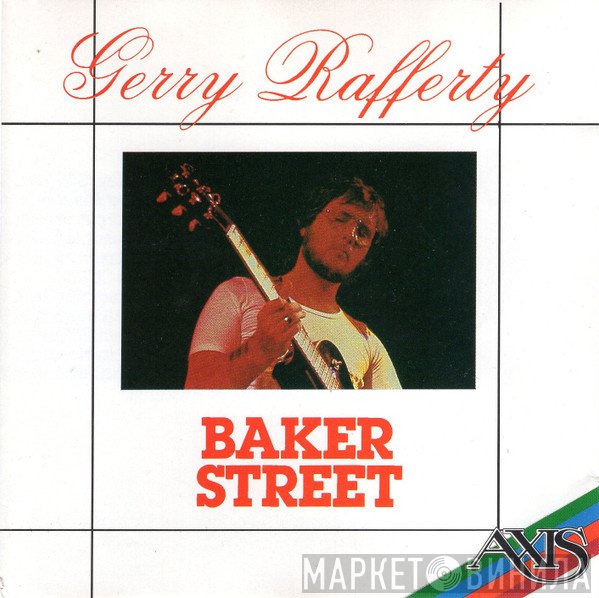 Gerry Rafferty  - Baker Street