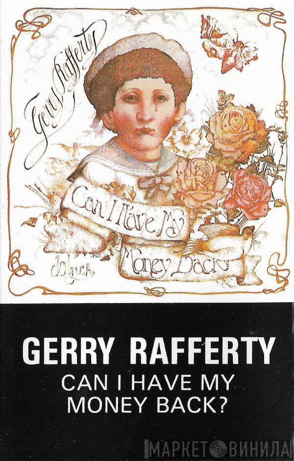 Gerry Rafferty - Can I Have My Money Back?