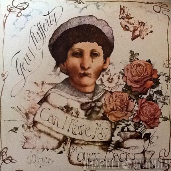 Gerry Rafferty  - Can I Have My Money Back?
