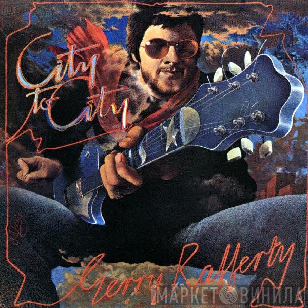 Gerry Rafferty - City To City