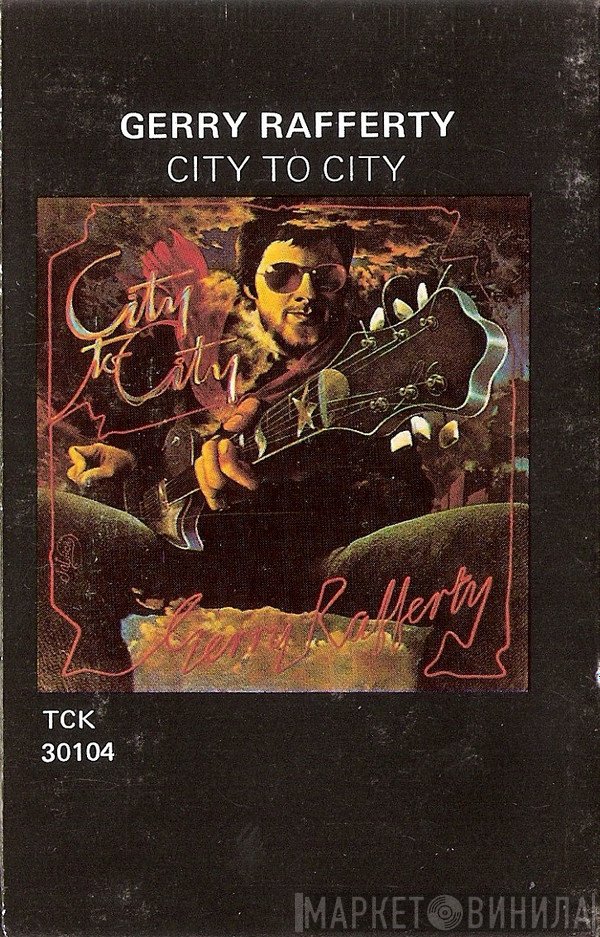 Gerry Rafferty - City To City